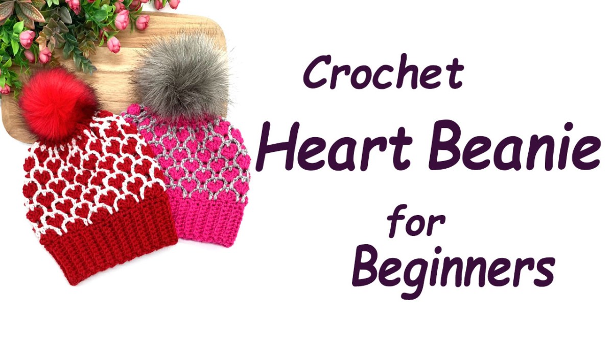 Free Crochet Heart Lace Beanie Pattern (Baby to Adult Sizes) + Video&nbsp;Tutorial